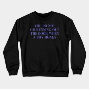 Lorelai  Quote Crewneck Sweatshirt